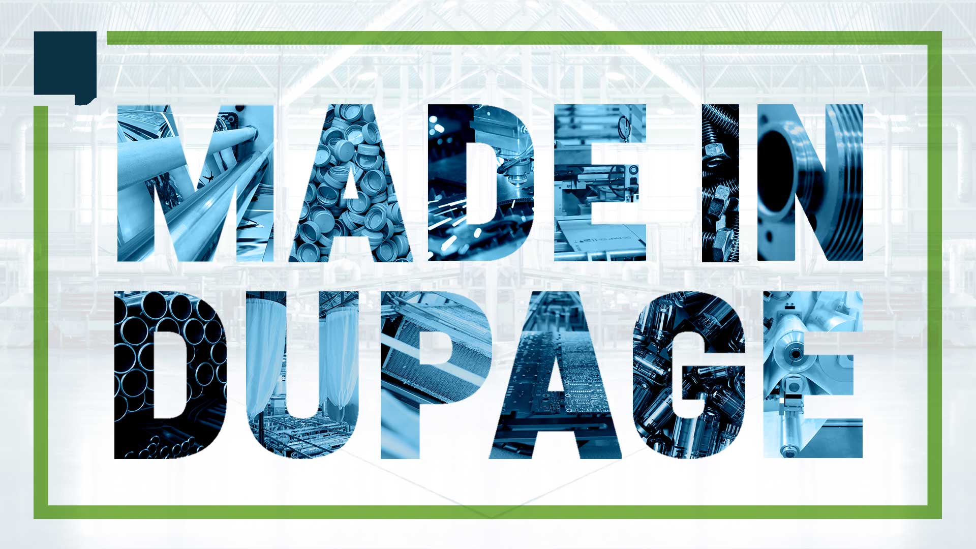 Made in DuPage - workNet DuPage Career Center