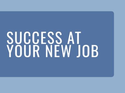 Success at Your New Job